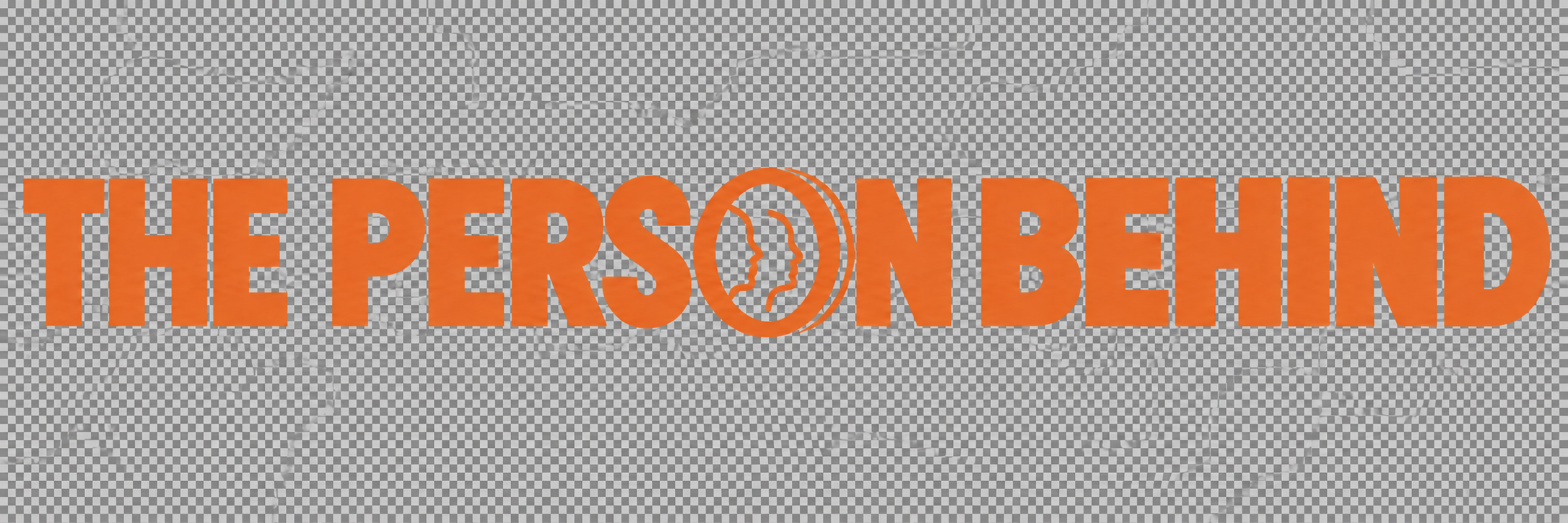 The Person Behind